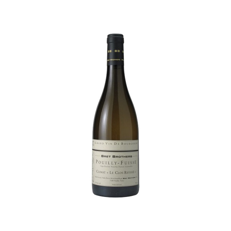 Bret Brothers Pouilly-Fuissé le Clos Reyssié 2011
