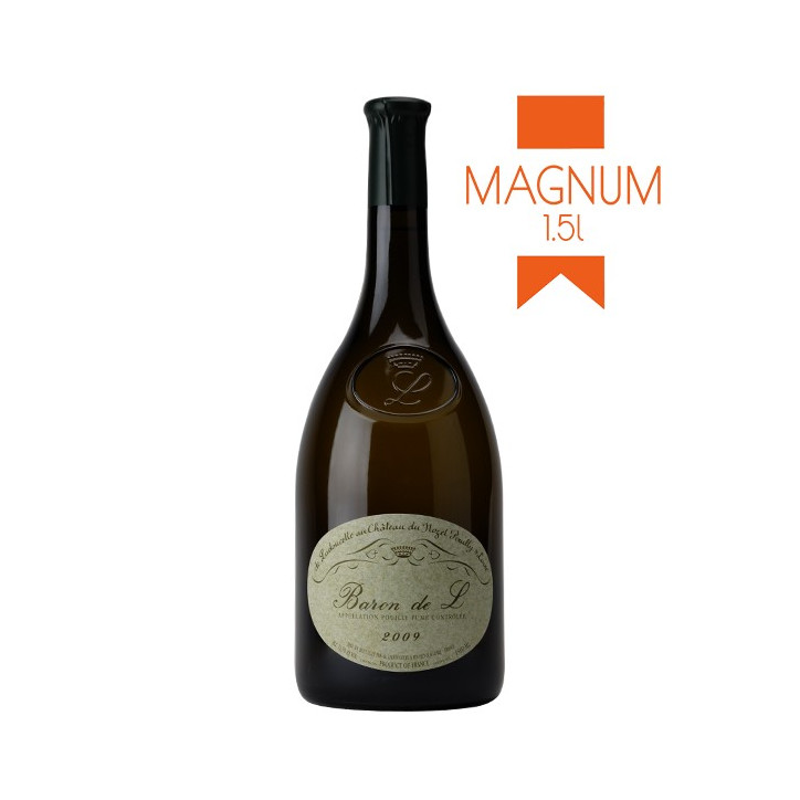 Domaine de Ladoucette Pouilly Fumé "Baron de L" 2009 MAGNUM Domaine de Ladoucette Pouilly Fumé "Baron de L" 2009 MAGNUM