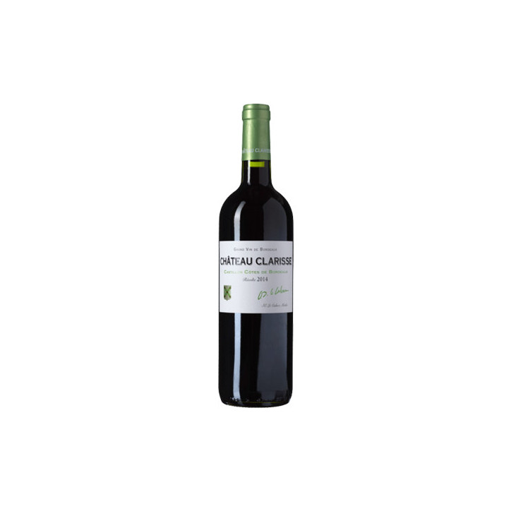 Château Clarisse Castillon - Côtes de Bordeaux 2015 Château Clarisse Castillon - Côtes de Bordeaux 2015