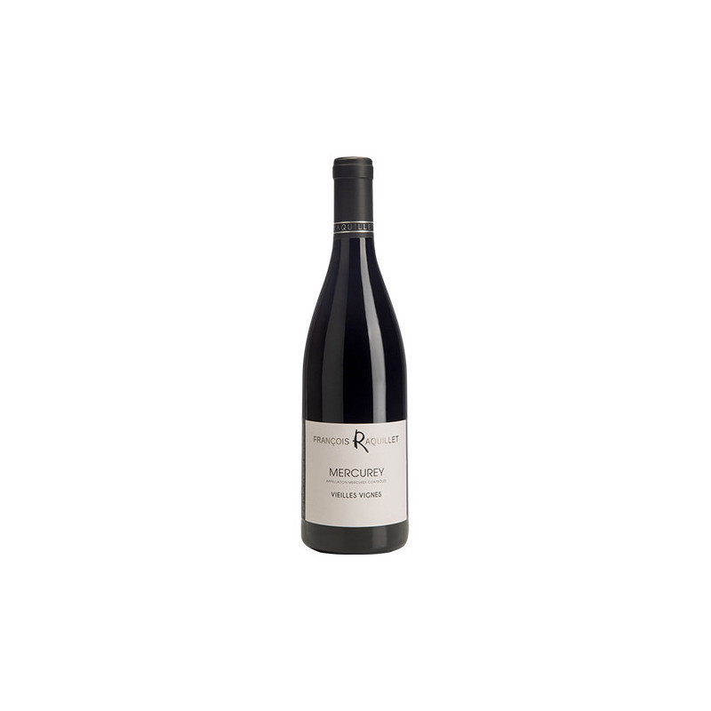 Mercurey Vieilles Vignes 2018 - Domaine François Raquillet