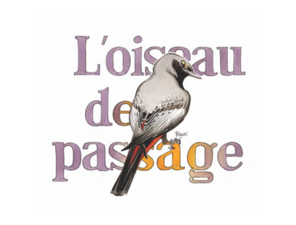 L'oiseau de Passage - Julien Frappa